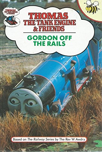 Gordon Off the Rails (Thomas the Tank Engine & Friends)