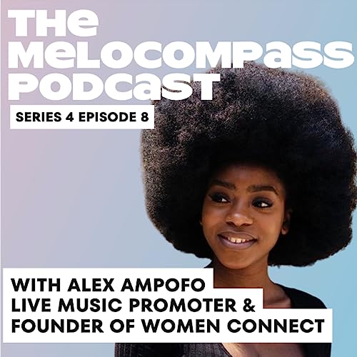 ALEX AMPOFO: Live Music Promoter and Founder of Women Connect cover art