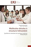 Mola(c)Cules Chirales a Structure Ha(c)Licoidale 6131563616 Book Cover
