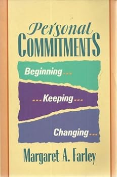 Paperback Personal Commitments: Beginning, Keeping, Changing Book