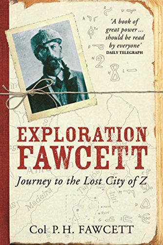 Amazon Com Exploration Fawcett Ebook Fawcett Percy Brian Fawcett Kindle Store