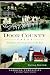 Door County Tales: Shipwrecks, Cherries and Goats on the Roof (American Chronicles)