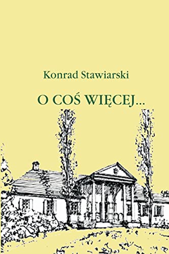 O COŚ WIĘCEJ (Polish Edition)