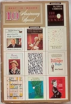 Best-in-Books Volume 63: Mandate for Change; A Man Named John; Happy New Year, Herbie; Renoir, My Father; The Mirror Crack'd; By Quentin Reynolds; The Dillinger Days; Powers of Attorney; Two-Thirds?