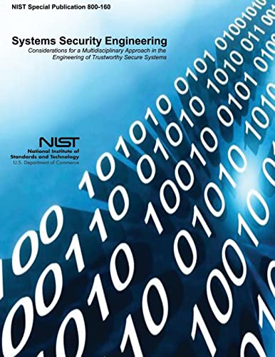 Systems Security Engineering: Considerations for a Multidisciplin...