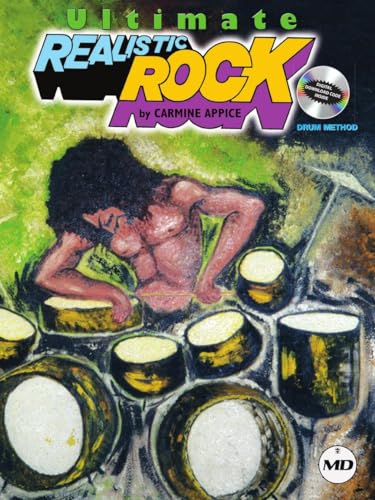 Ultimate Realistic Rock Drum Method Book by Carmine Appice