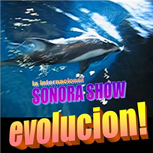 La Internacional Sonora Show