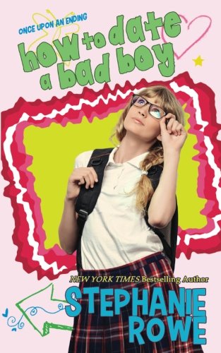 How to Date a Bad Boy