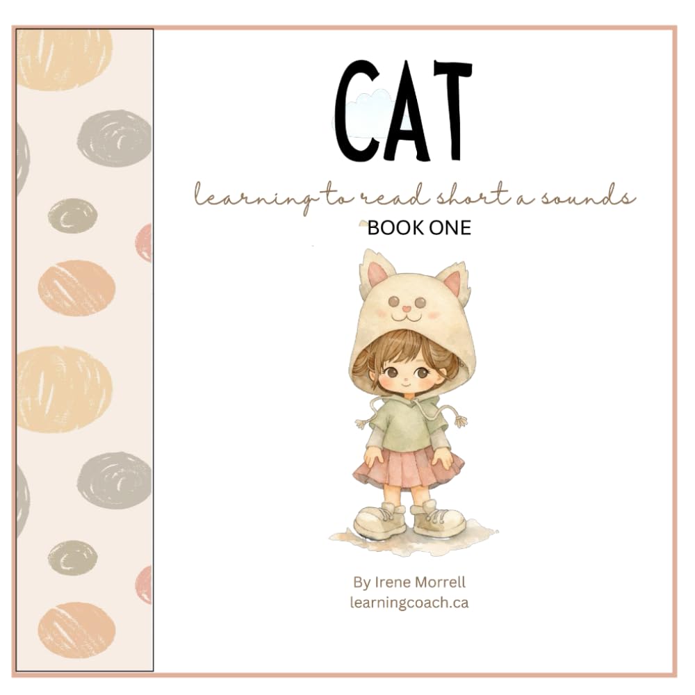 THE CAT SAT: Learning to read "AT" sounds story and lessons (Open-and- GO Early Reading Series: Short Vowel mini books)