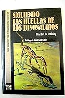 Siguiendo Las Huellas de Los Dinosaurios 8448100867 Book Cover