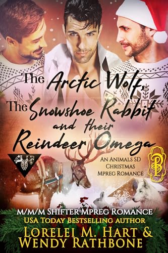 The Arctic Wolf, the Snowshoe Rabbit, and their Reindeer Omega: An Animals SD Christmas Mpreg Romance (Omegas of Animals: SD)