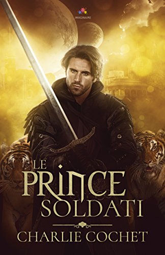 Le prince Soldati: Soldati, T1 Le prince Soldati: Soldati, T1