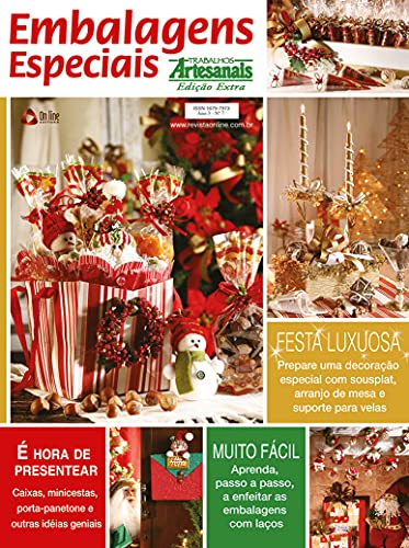 Trabalhos Artesanais Extra Edição 07: É hora de presentear: Caixas, mini cestas, porta-panetone e outras ideias geniais. (Portuguese Edition)