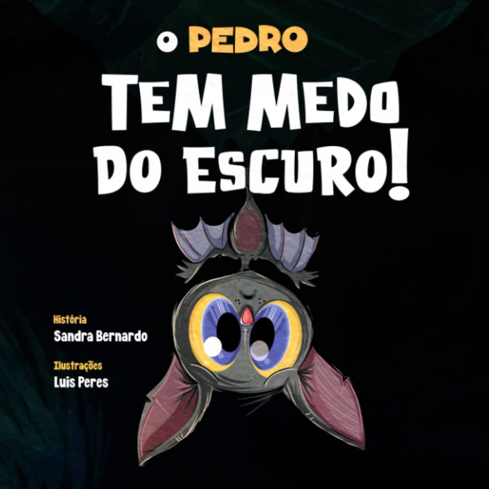O Pedro tem medo do escuro