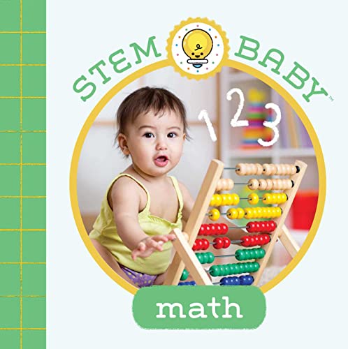 STEM Baby: Math: (STEM Books for Babies, Tinker and Maker