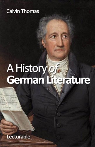 A History of German Literature (English Edition)