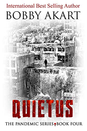 Pandemic Quietus: A Medical Thriller Series (The Pandemic Series Book 4)