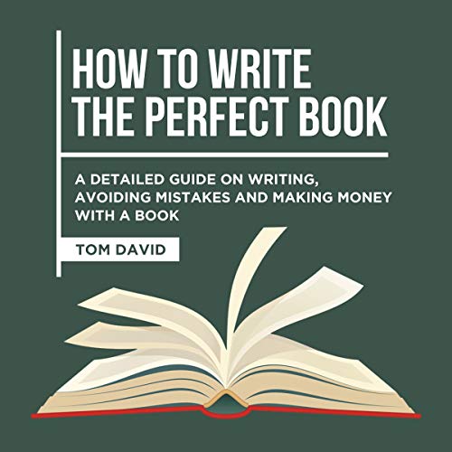 How to Write the Perfect Book by Tom David episode artwork