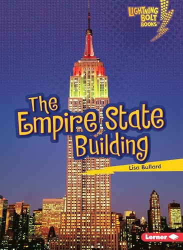 The Empire State Building (Lightning Bolt Books ® ― Famous