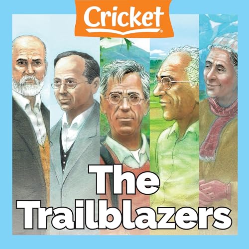 The Trailblazers by Kathiann M. Kowalski episode artwork