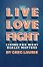 Live Love Fight
