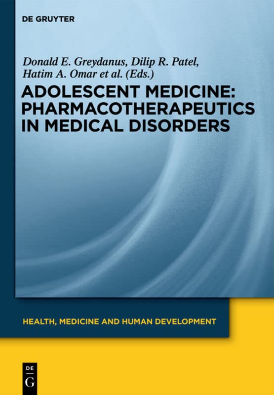 Pharmacotherapeutics in Medical Disorders (Health, Medicine and Human Development)