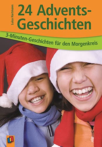 Bild: 24 Adventsgeschichten: 3-Minuten-Geschichten f�r den Morgenkreis f�r 18,99 EUR (-30%) statt 29,90 EUR bei amazon.de