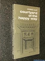 Courtyard of the Happy Way 0853051917 Book Cover