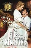 A Reckless Runaway (The Shelley Sisters)
