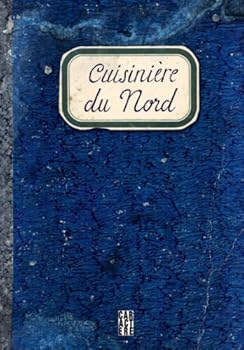 Hardcover Cuisini?re du Nord [French] Book