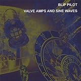 Valve Amps & Sine Waves