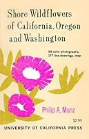 Shore Wildflowers of California, Oregon and Washington B0006BM9J8 Book Cover