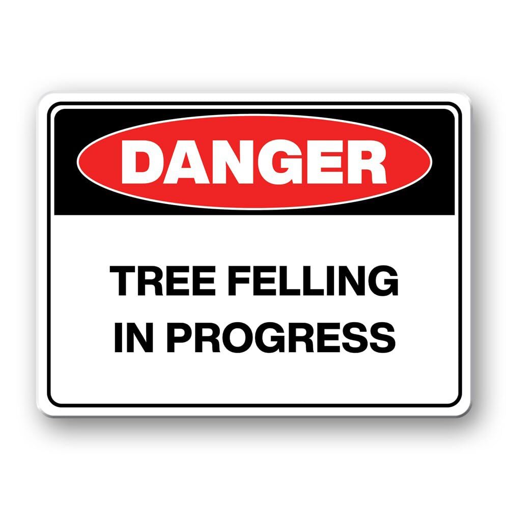 Tin sign vintage Tree Felling In Progress Plaque Poster for Bar Pub Beer Home Garage Man Cave Wall Decor 12x8 Inch