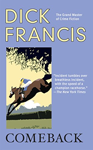 Comeback (A Dick Francis Novel) book cover