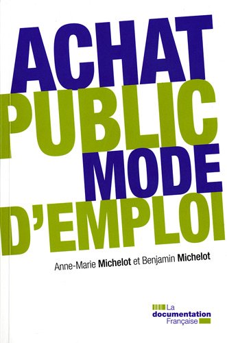 Télécharger Achat public : mode d'emploi Livre PDF Gratuit