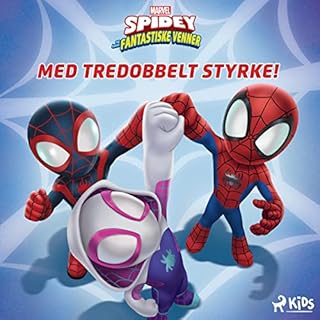 Couverture de Spidey og hans fantastiske venner - Med tredobbelt styrke!