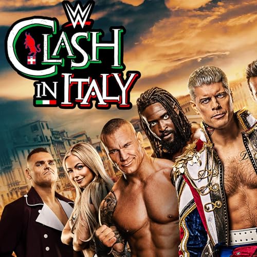 The High Risk Wrestling Podcast | ep. 282 | WWE Clash in Italy '26