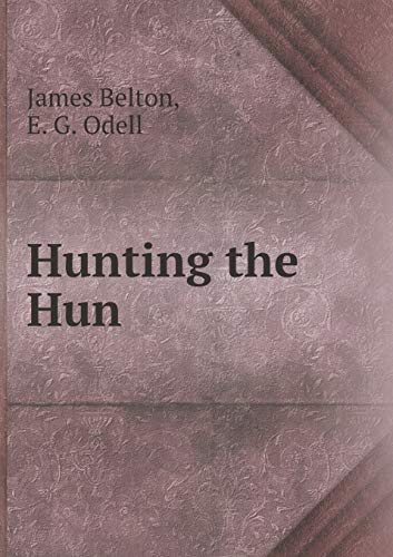 Hunting the Hun 5519346038 Book Cover