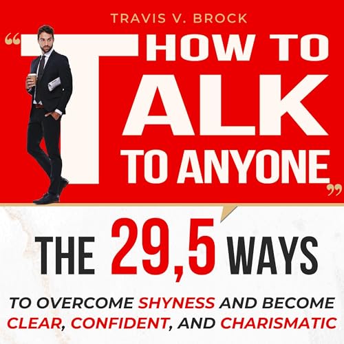 How to Talk to Anyone by Travis V. Brock episode artwork