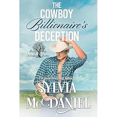 The Cowboy Billionaire's Deception Audiolibro Por Sylvia McDaniel arte de portada