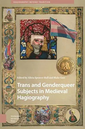 Trans and Genderqueer Subjects in Medieval Hagiography-Wow! eBook