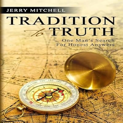 Tradition to Truth