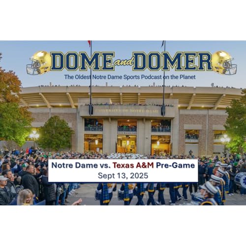 Notre Dame vs Texas A&M Pre-Game Show Sept 13, 2025 cover art