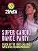 Zumba Super Cardio Dance Party Workout