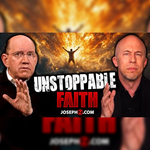 Page de couverture de Unstoppable Faith in Hard Times | Voice of God with Joseph Z