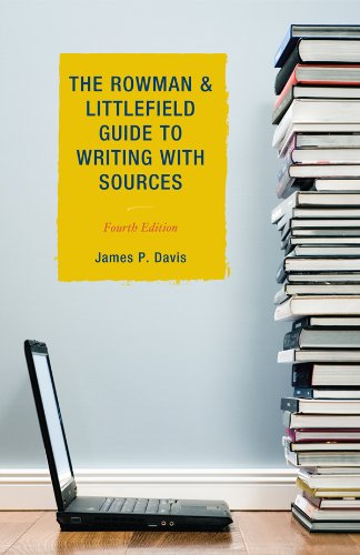 The Rowman & Littlefield Guide to Writing with Sources