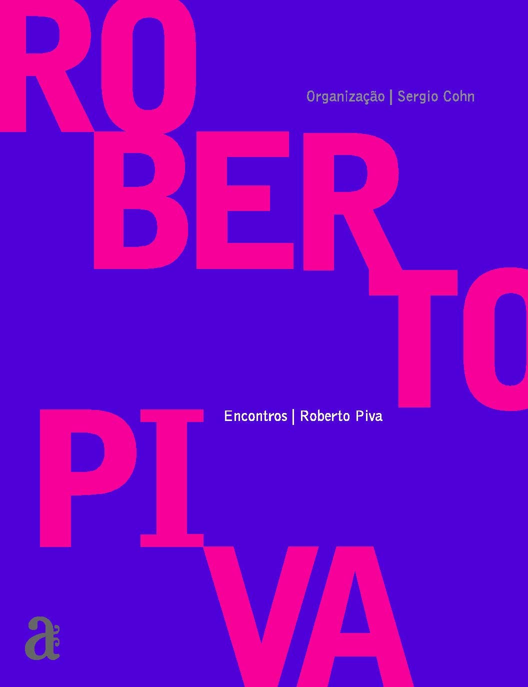 Roberto Piva – Encontro