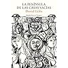 La península de las casas vacías: 529 (Nuevos Tiempos)
