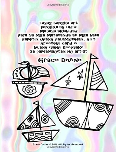 layag bangka art pangkulay libro masaya aktibidad para sa mga matatanda at mga bata gamitin upang palamutihan, gift greeting card o bilang isang keepsake sa pamamagitan ng artist Grace Divine Paperback – 7 Feb. 2017