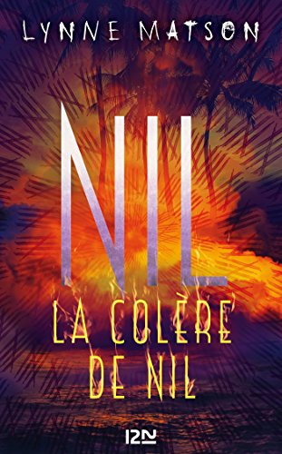Télécharger Nil : tome 3 - La colère de Nil Livre eBook France